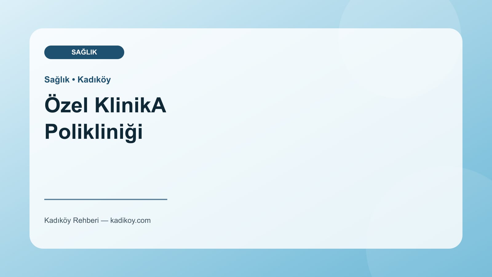 Özel KlinikA Polikliniği - Kadıköy işletme fotoğrafı