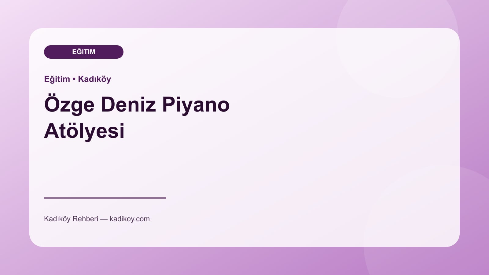 Özge Deniz Piyano Atölyesi - Kadıköy yakın mekan fotoğrafı