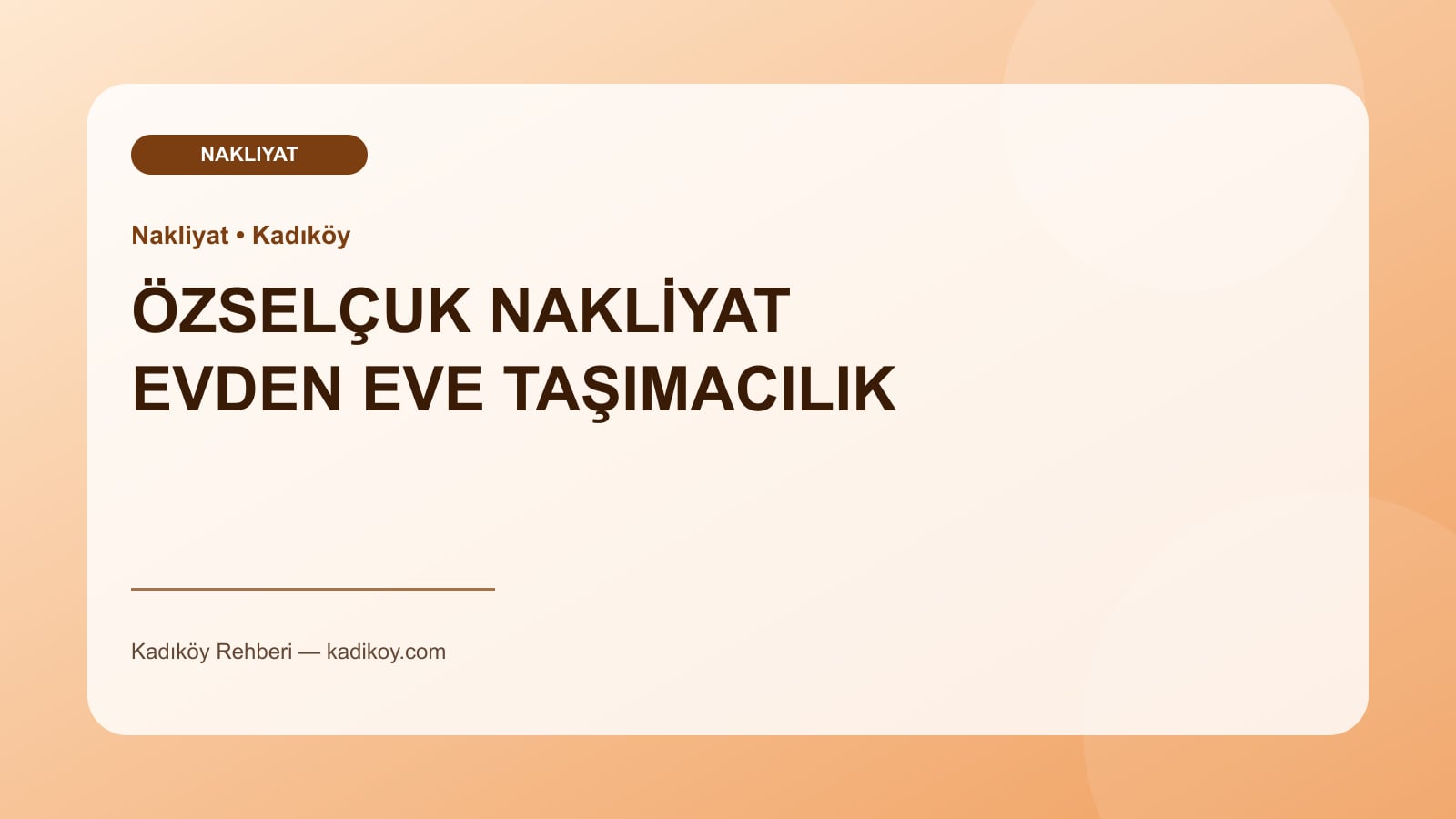 ÖZSELÇUK NAKLİYAT EVDEN EVE TAŞIMACILIK - Kadıköy işletme fotoğrafı