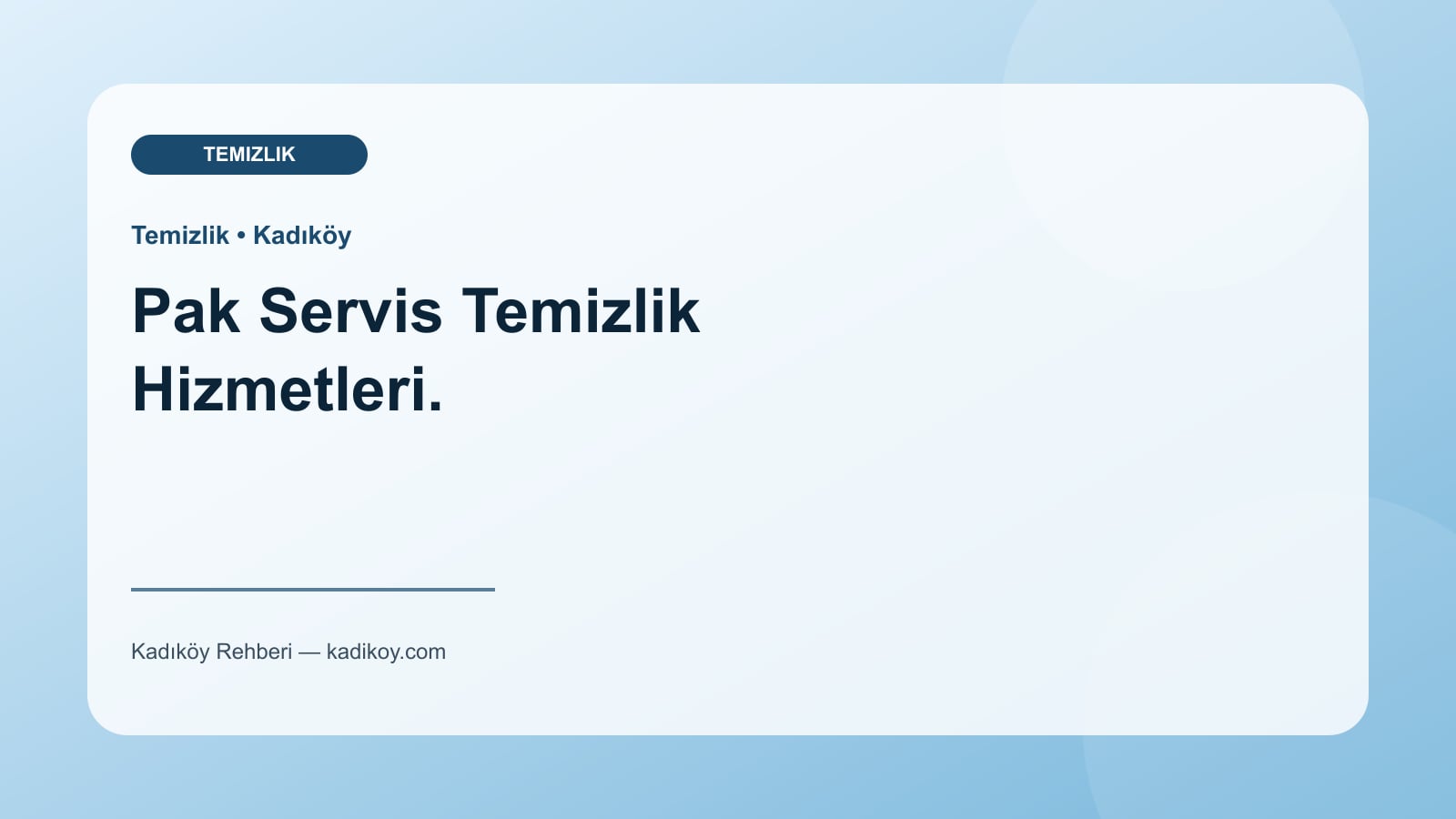 Pak Servis Temizlik Hizmetleri. - Kadıköy işletme fotoğrafı