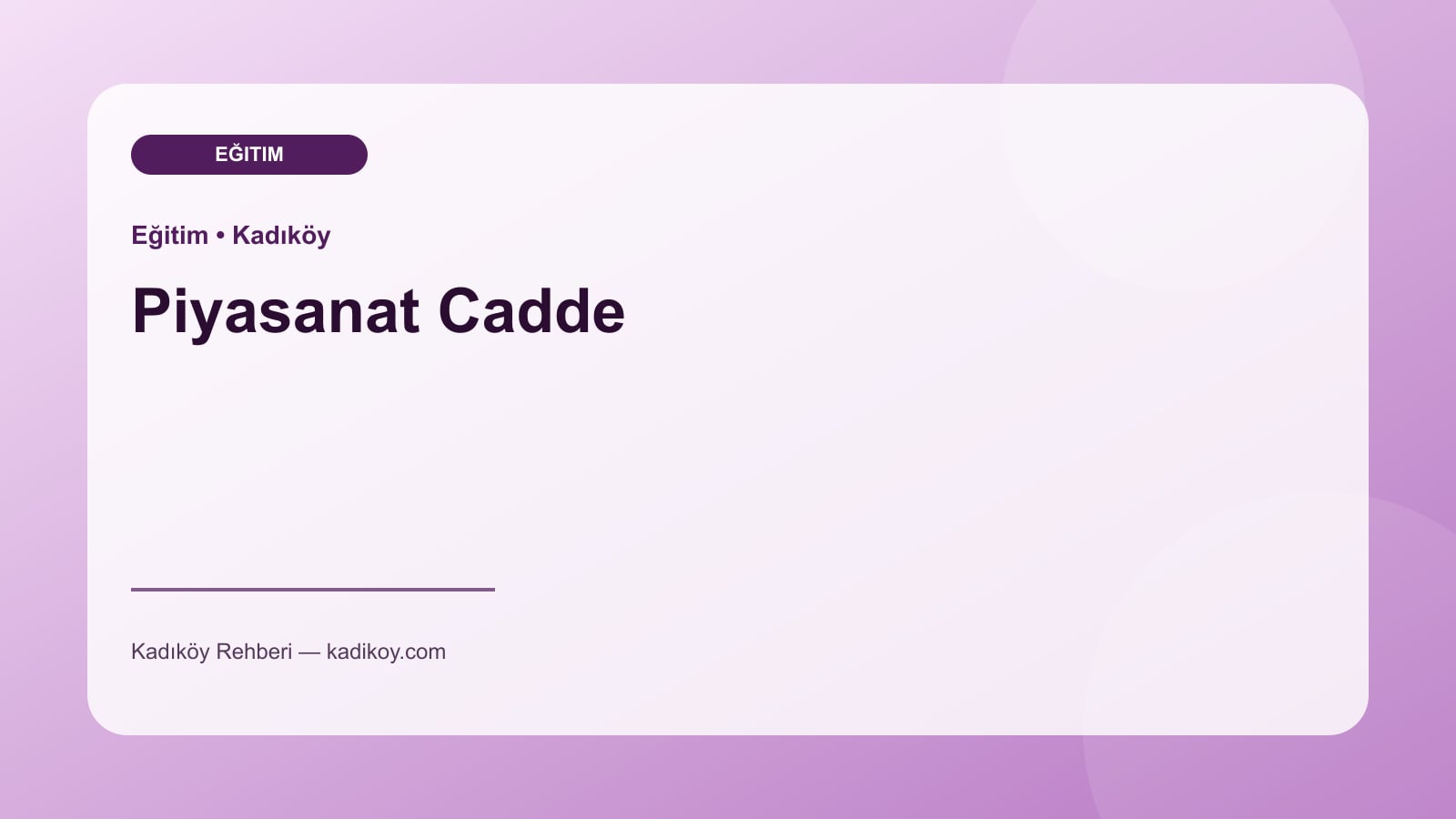 Piyasanat Cadde - Kadıköy yakın mekan fotoğrafı
