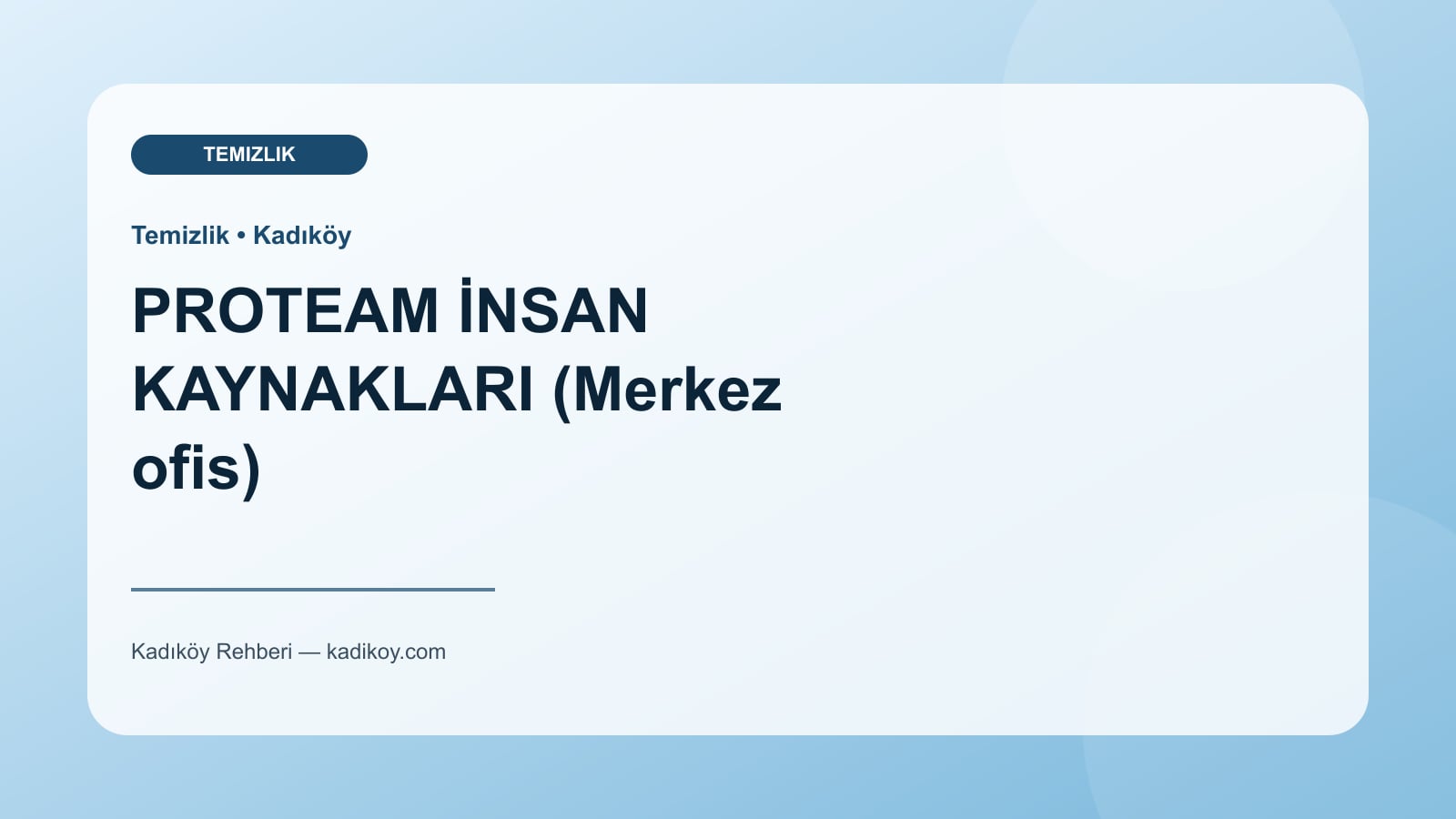 PROTEAM İNSAN KAYNAKLARI (Merkez ofis) - Kadıköy işletme fotoğrafı