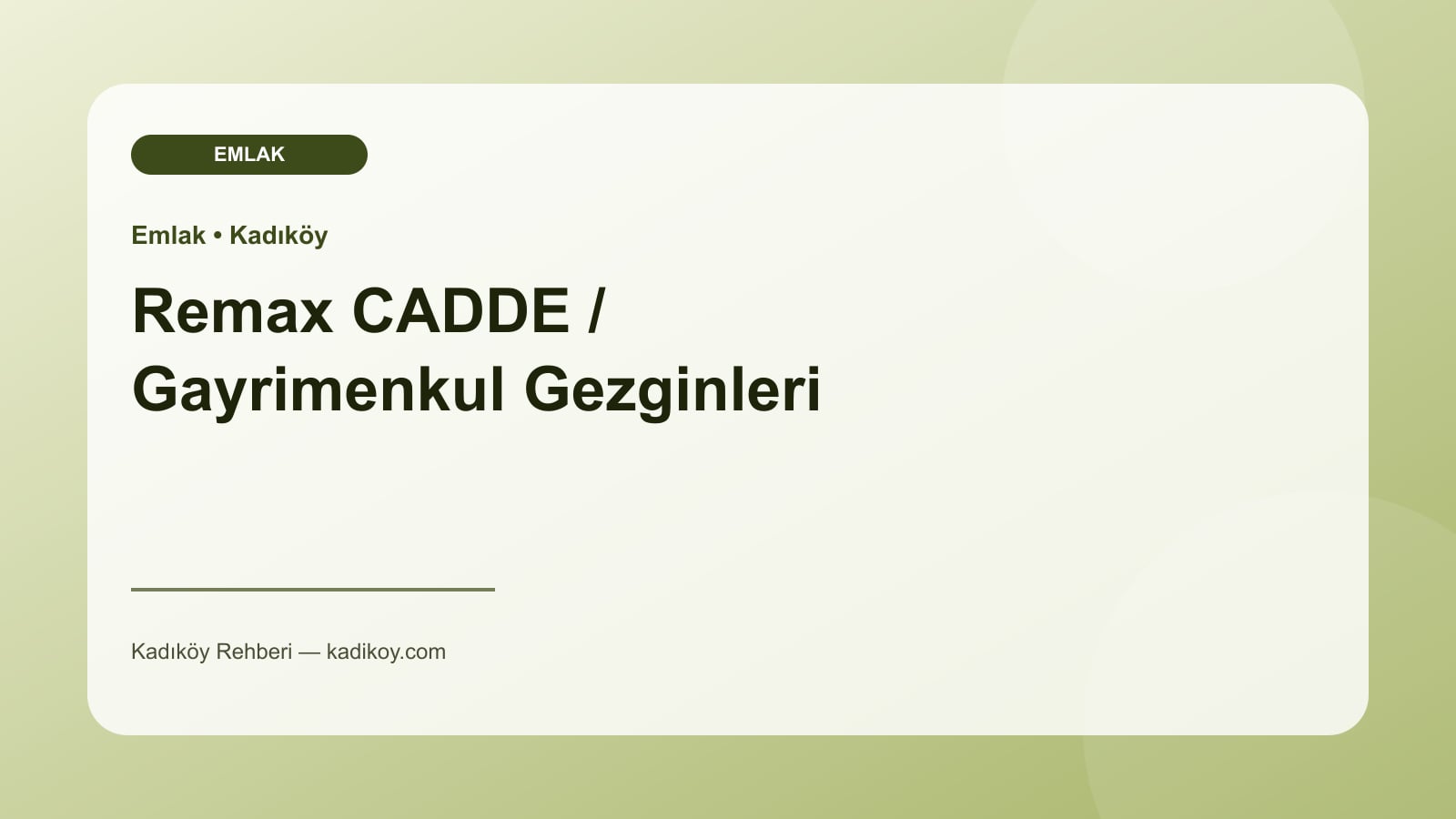 Remax CADDE / Gayrimenkul Gezginleri - Kadıköy yakın mekan fotoğrafı