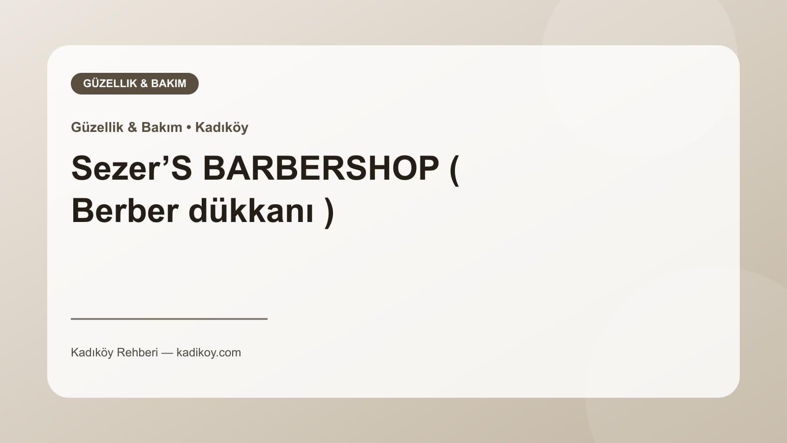 Sezer’S BARBERSHOP ( Berber dükkanı ) - Kadıköy işletme fotoğrafı