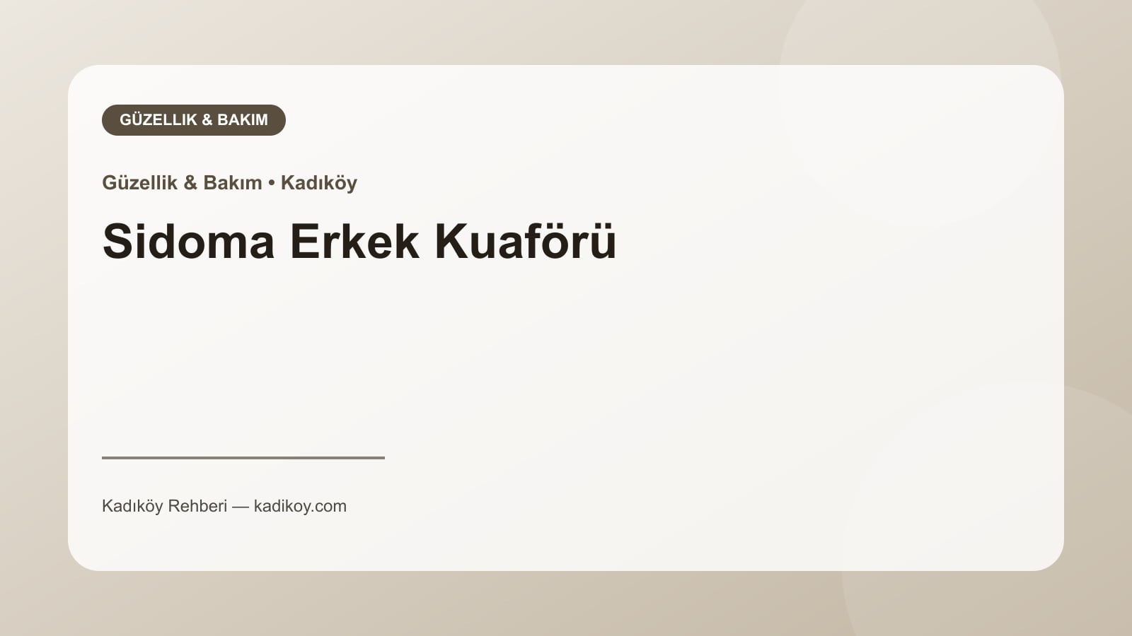 Sidoma Erkek Kuaförü - Kadıköy işletme fotoğrafı