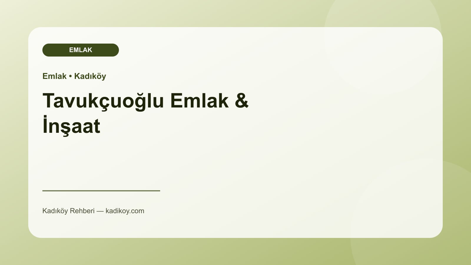 Tavukçuoğlu Emlak & İnşaat - Kadıköy işletme fotoğrafı