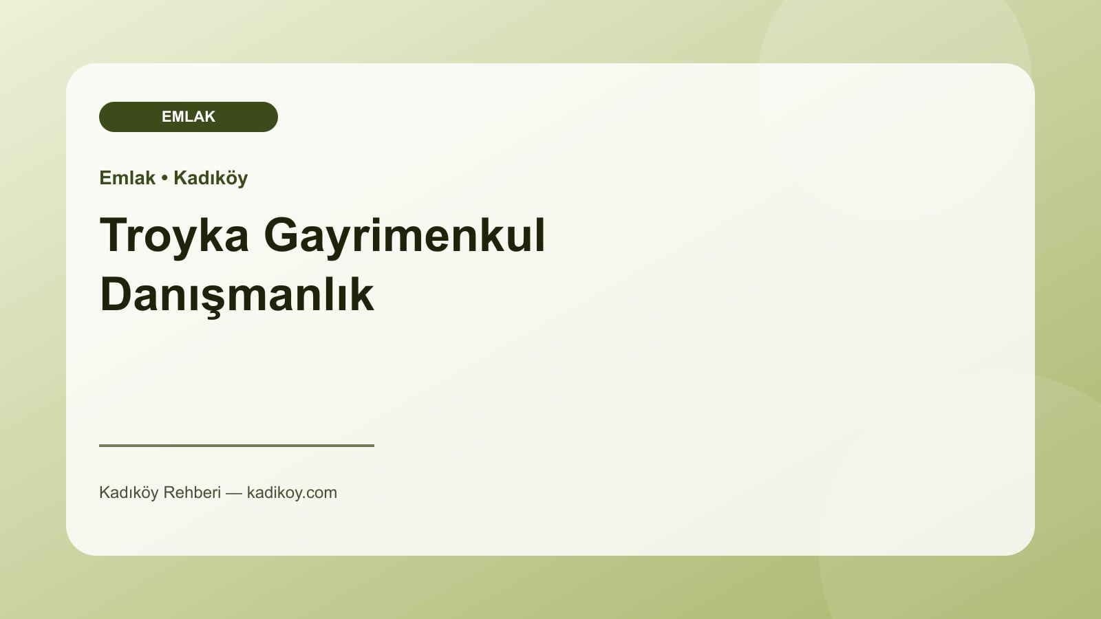 Troyka Gayrimenkul Danışmanlık - Kadıköy işletme fotoğrafı