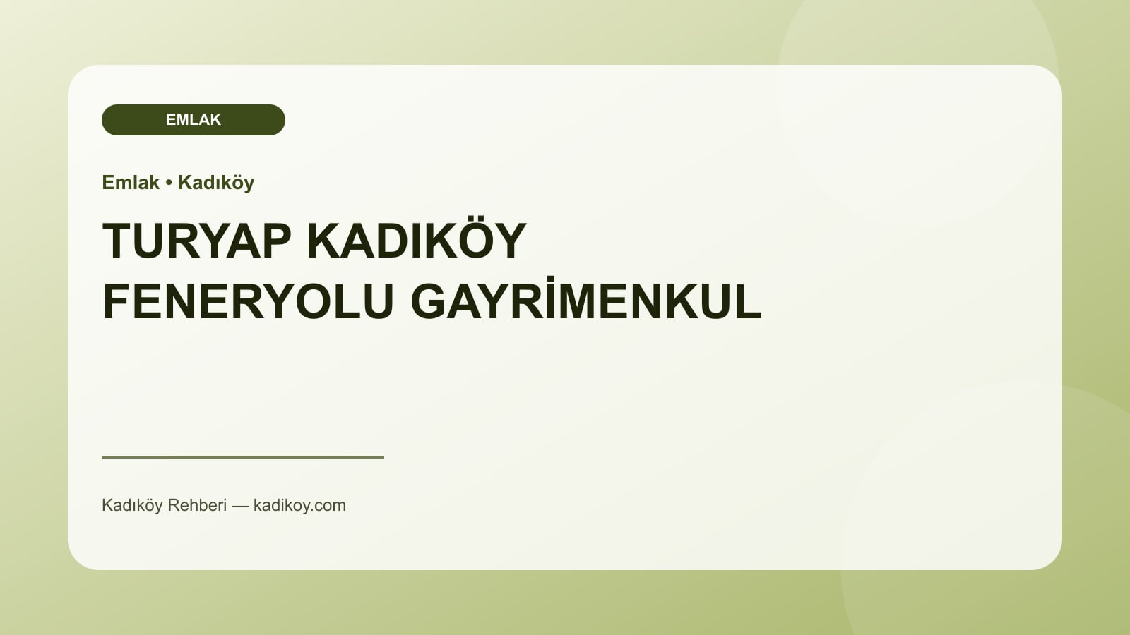 TURYAP KADIKÖY FENERYOLU GAYRİMENKUL - Kadıköy yakın mekan fotoğrafı