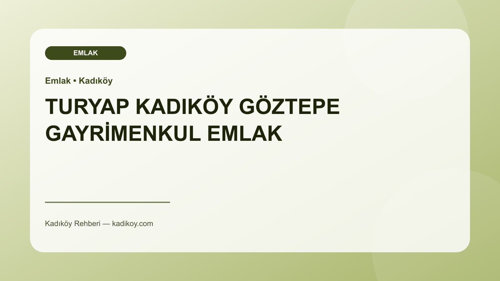 TURYAP KADIKÖY GÖZTEPE GAYRİMENKUL EMLAK - Kadıköy işletme fotoğrafı