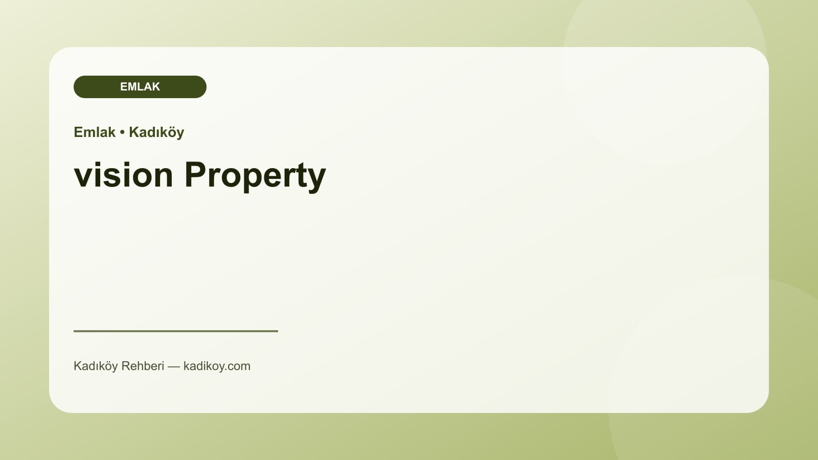 vision Property - Kadıköy işletme fotoğrafı