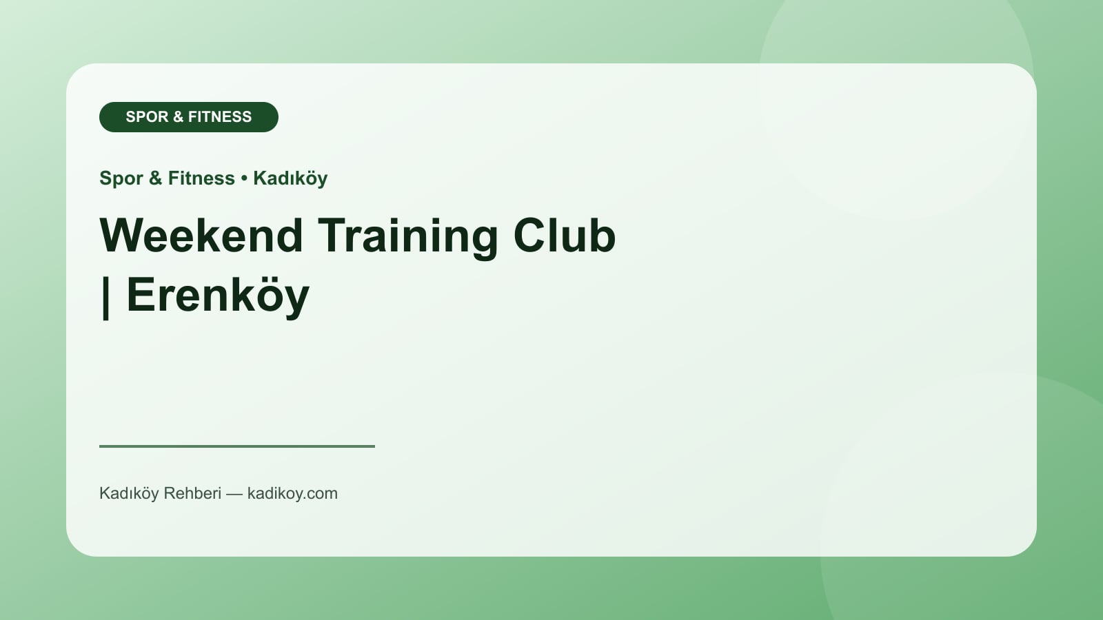 Weekend Training Club | Erenköy - Kadıköy işletme fotoğrafı