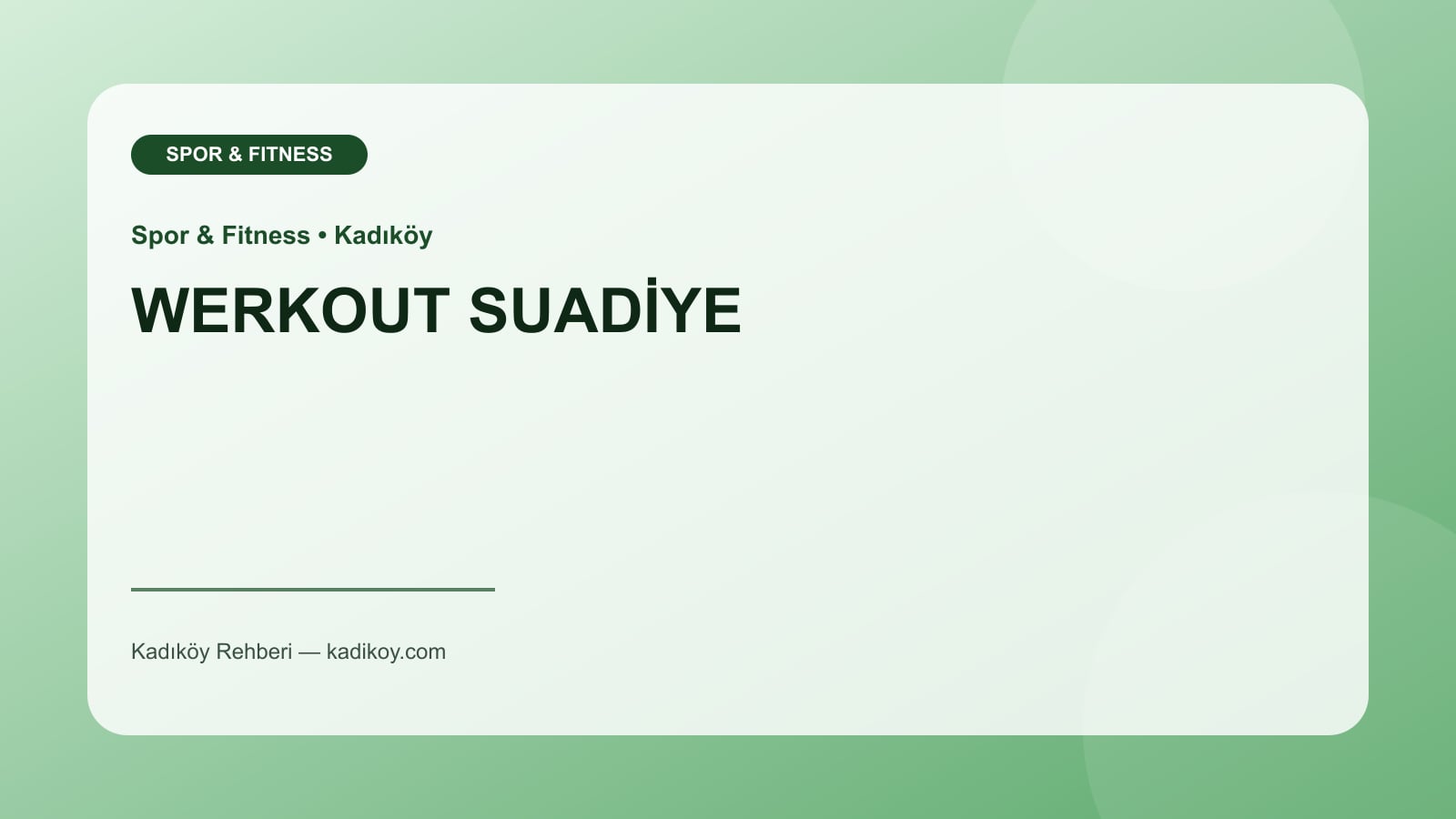 WERKOUT SUADİYE - Kadıköy işletme fotoğrafı