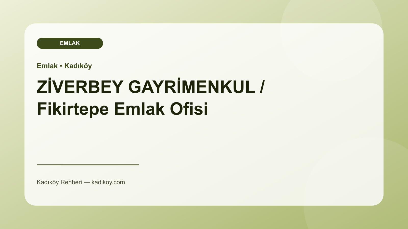 ZİVERBEY GAYRİMENKUL / Fikirtepe Emlak Ofisi - Kadıköy işletme fotoğrafı