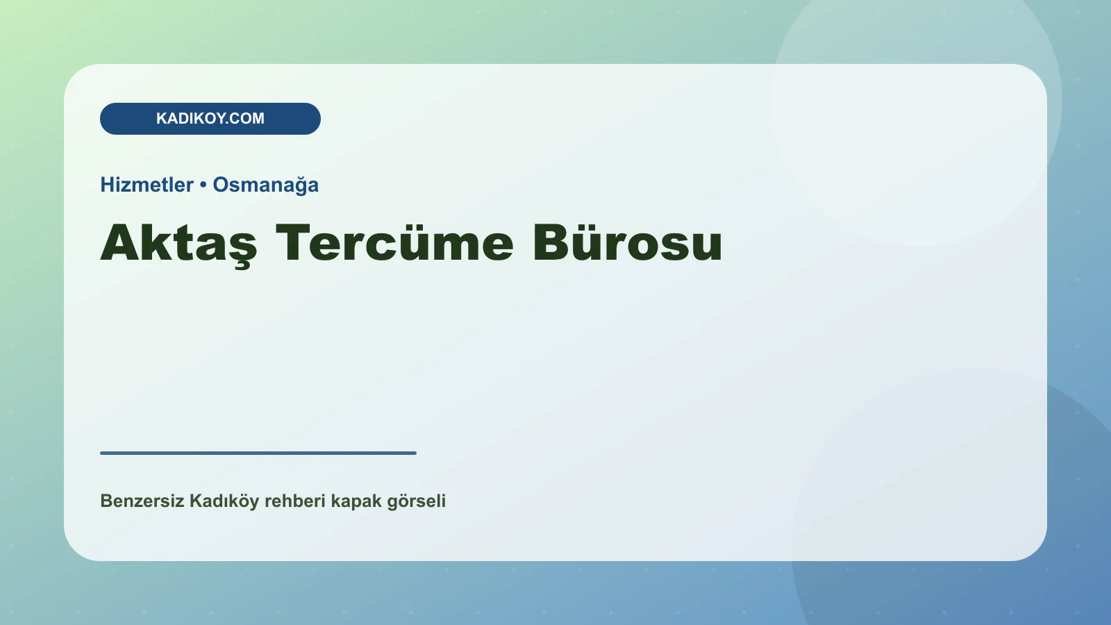 Aktaş Tercüme Bürosu - Kadıköy işletme fotoğrafı