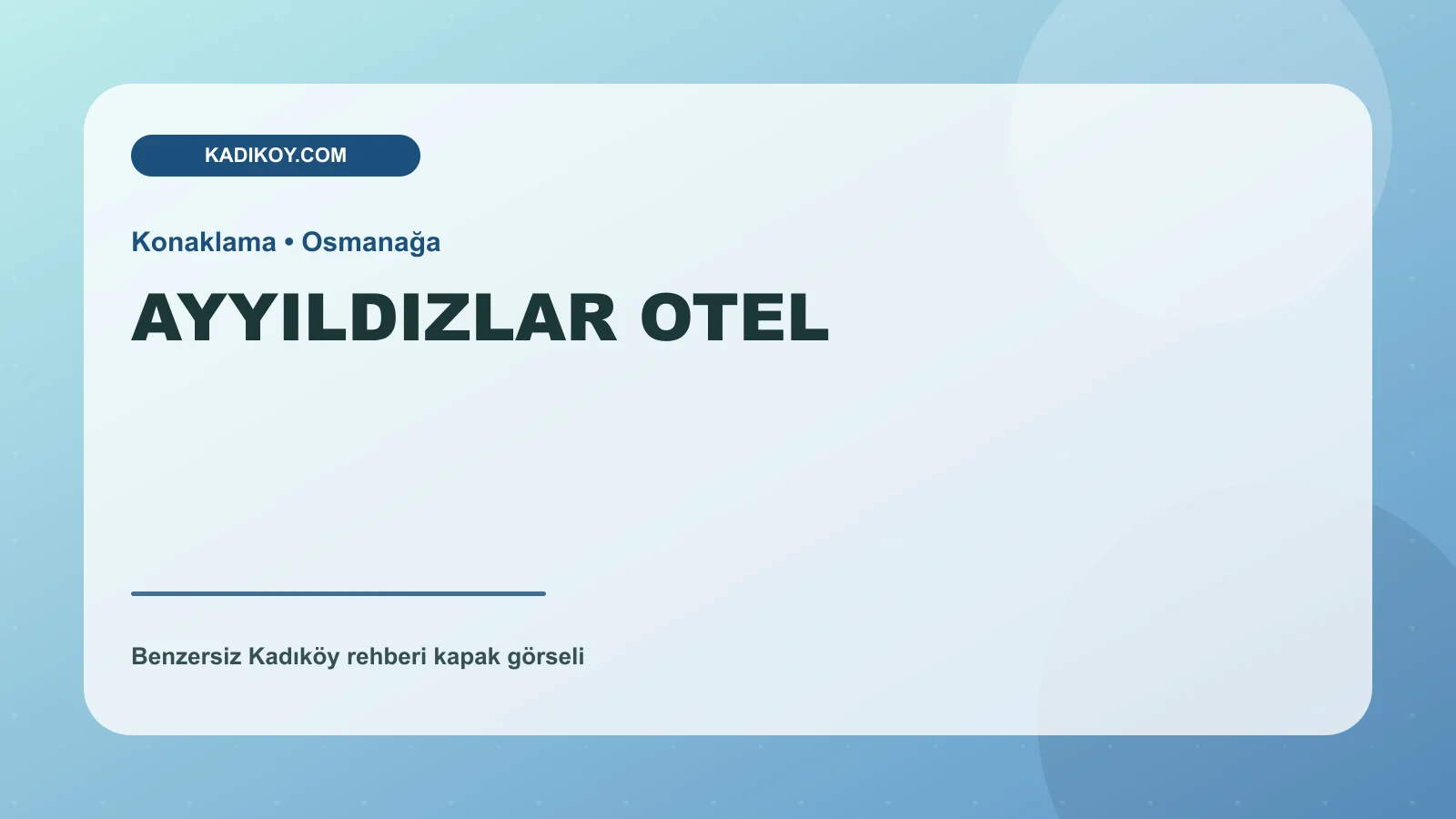 AYYILDIZLAR OTEL - Kadıköy işletme fotoğrafı