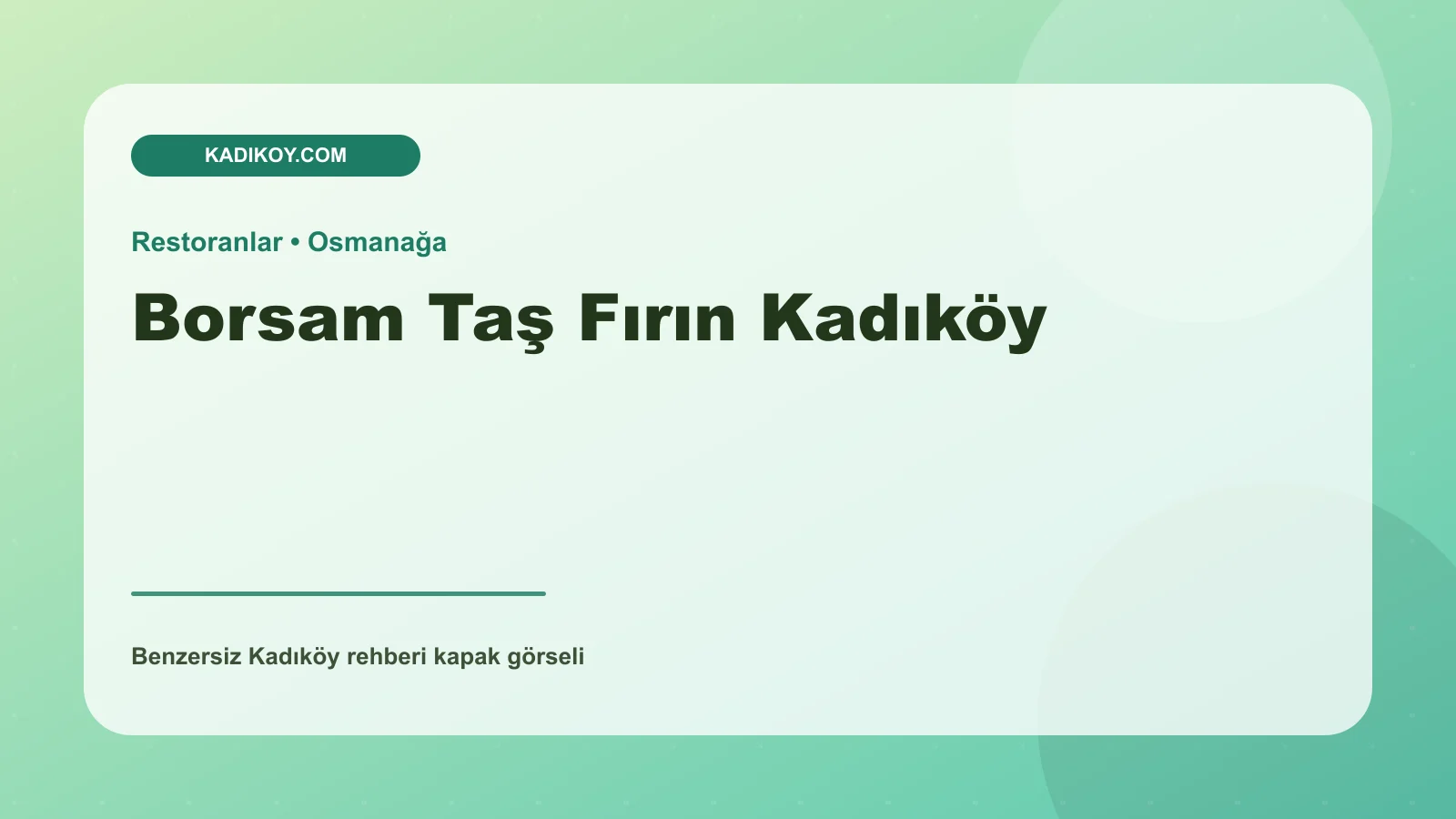 Borsam Taş Fırın Kadıköy - Kadıköy işletme fotoğrafı