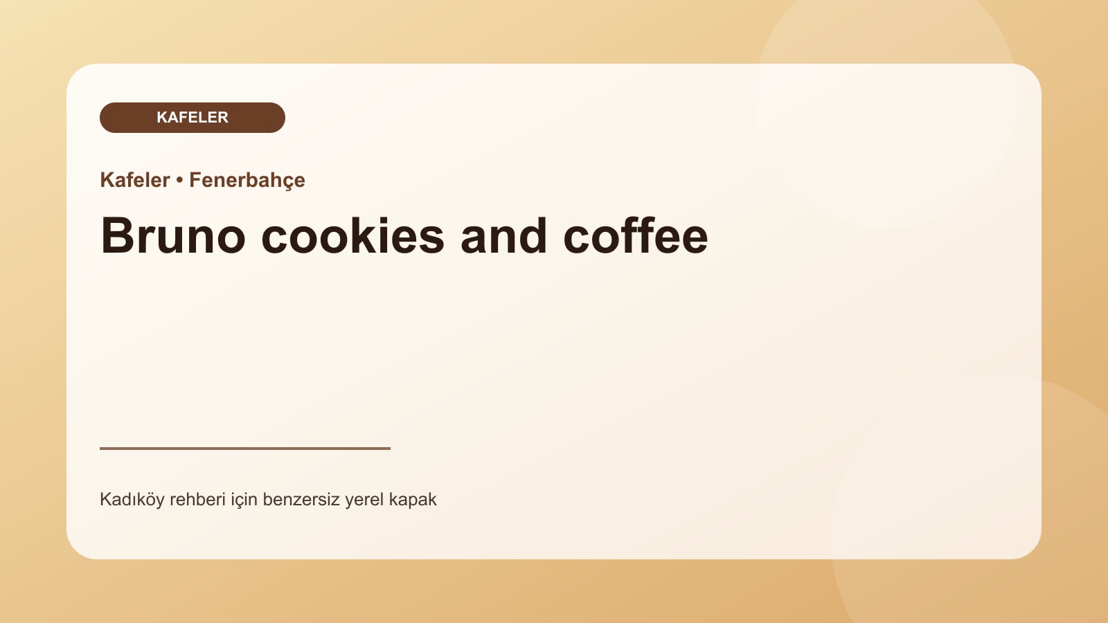 Bruno cookies and coffee - Kadıköy işletme fotoğrafı