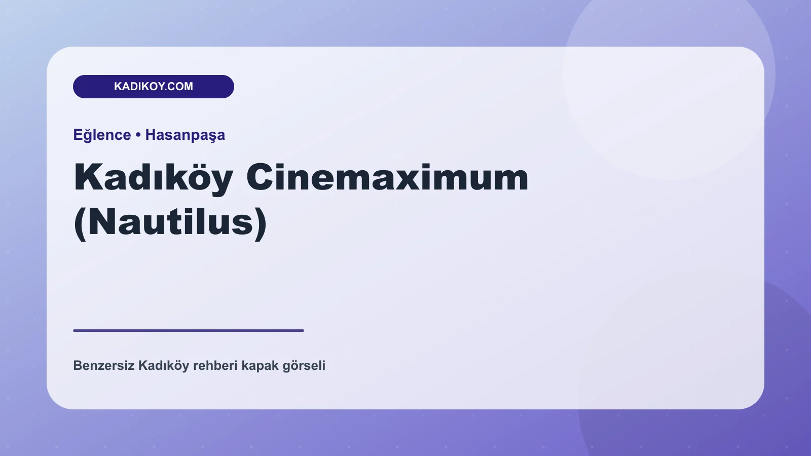 Kadıköy Cinemaximum (Nautilus) - Kadıköy işletme fotoğrafı