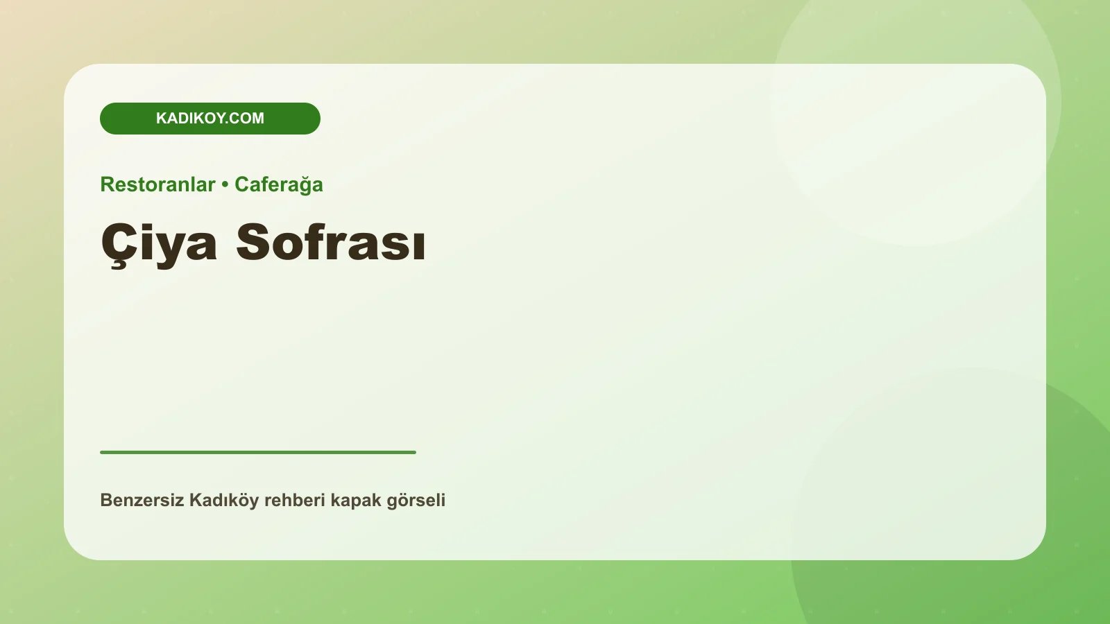 Çiya Sofrası - Kadıköy işletme fotoğrafı
