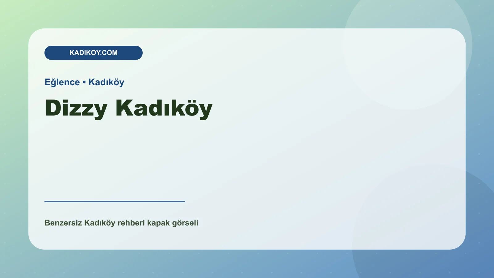 Dizzy Kadıköy - Kadıköy işletme fotoğrafı