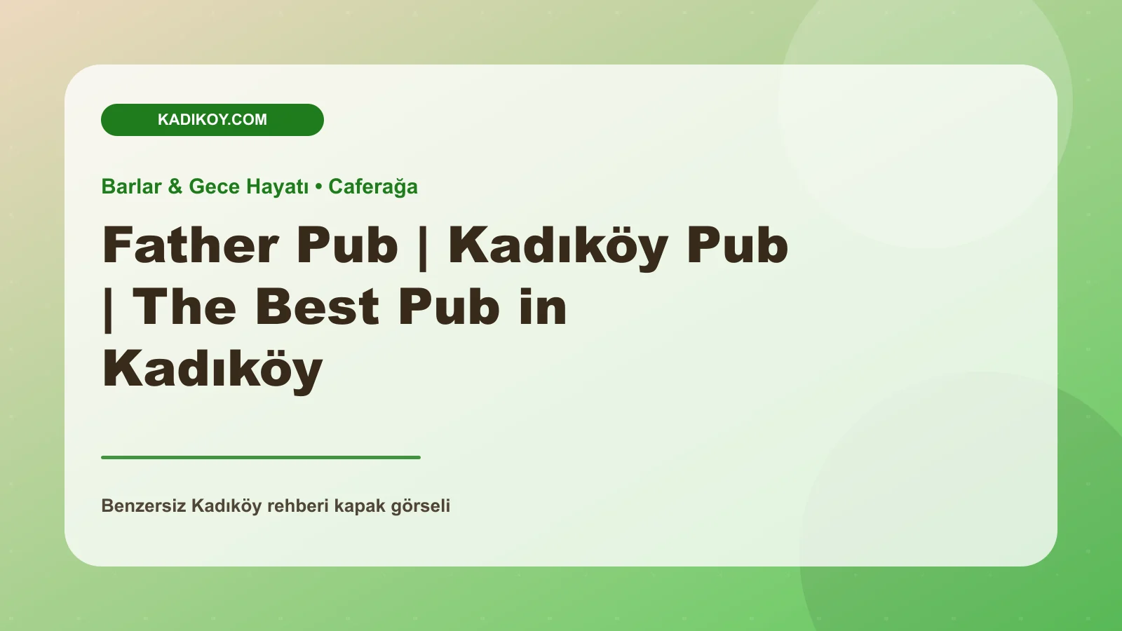 Father Pub | Kadıköy Pub | The Best Pub in Kadıköy - Kadıköy işletme fotoğrafı