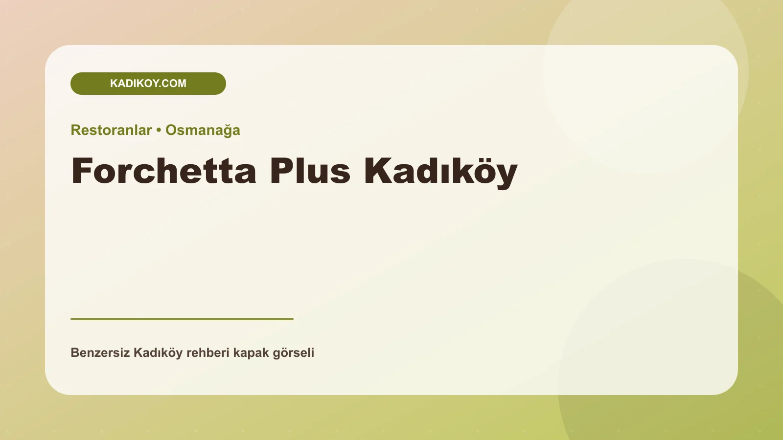 Forchetta Plus Kadıköy - Kadıköy işletme fotoğrafı