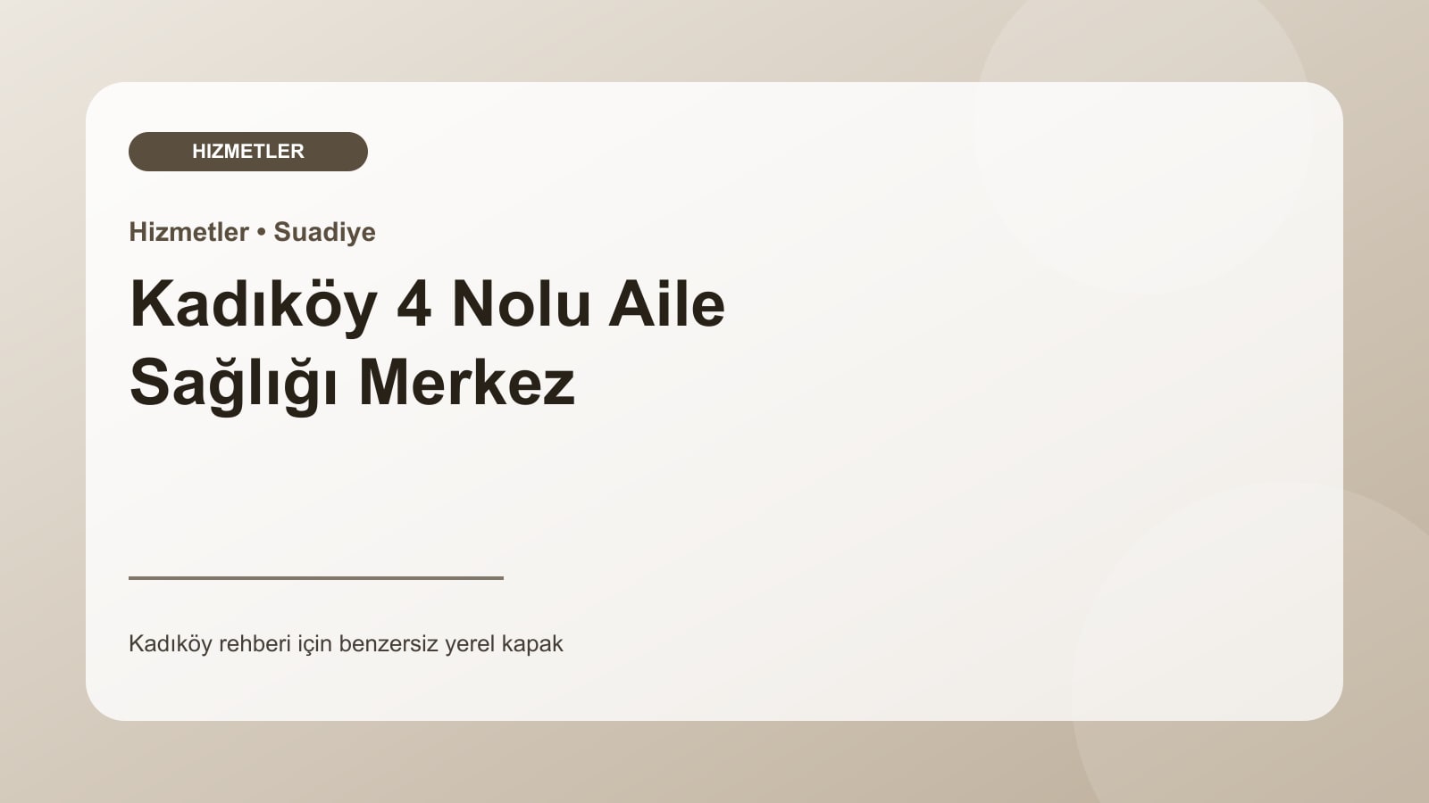 Kadıköy 4 Nolu Aile Sağlığı Merkez - Kadıköy işletme fotoğrafı