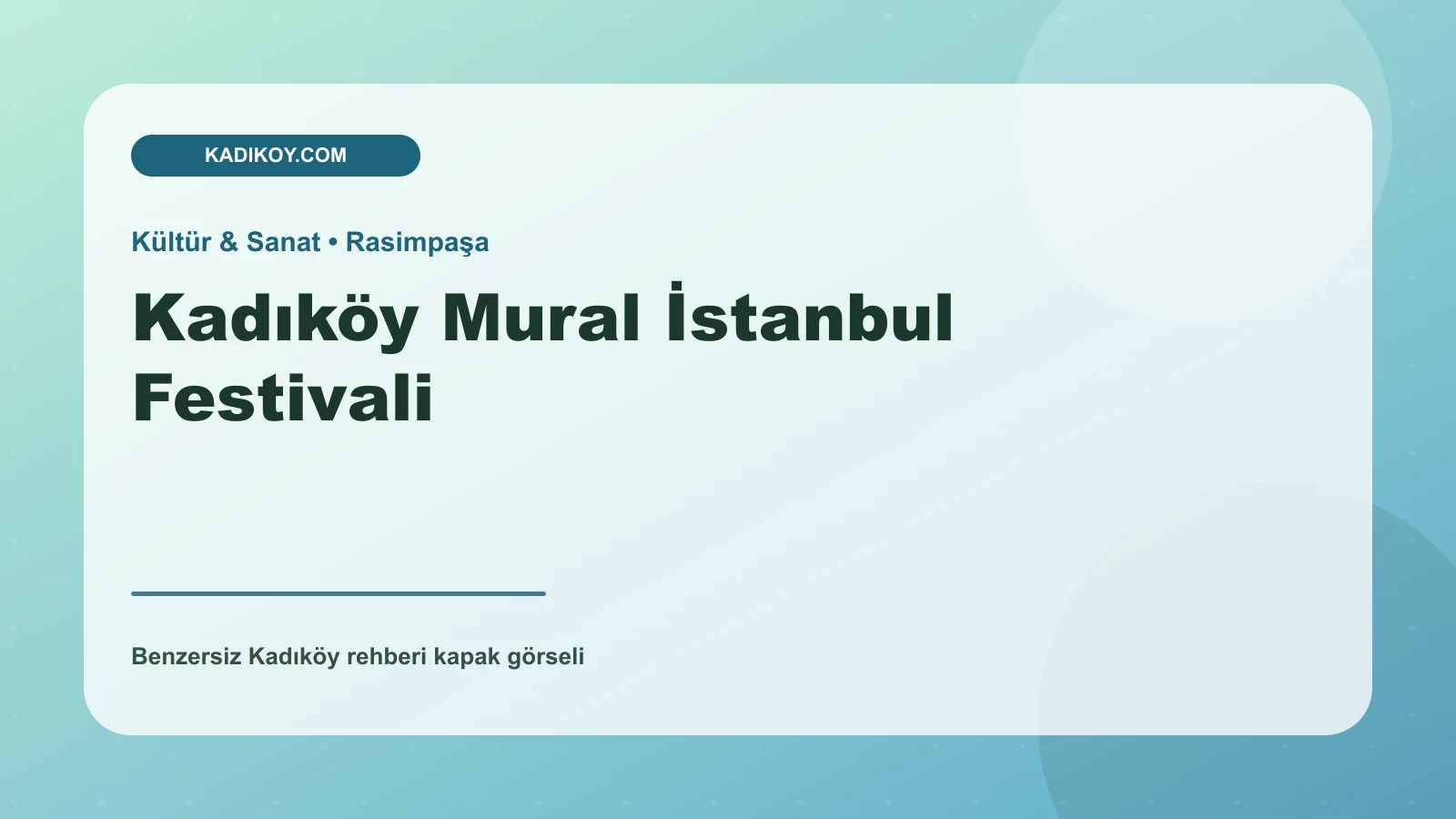 Kadıköy Mural İstanbul Festivali - Kadıköy işletme fotoğrafı