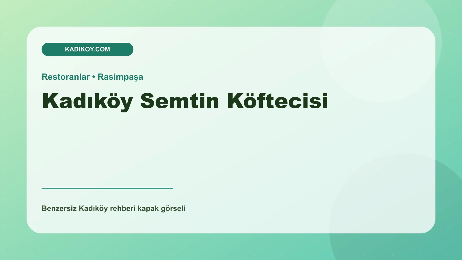 Kadıköy Semtin Köftecisi - Kadıköy işletme fotoğrafı