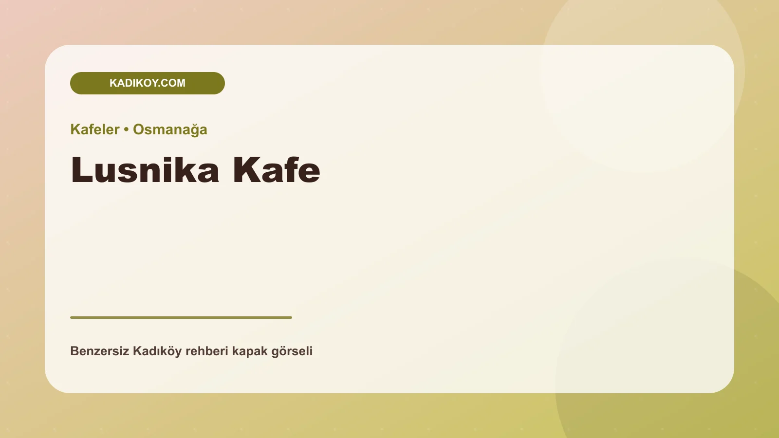 Lusnika Kafe - Kadıköy işletme fotoğrafı