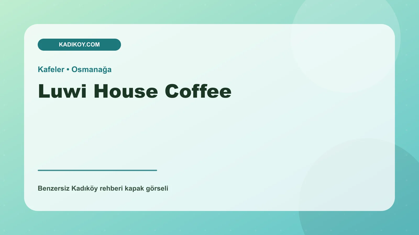 Luwi House Coffee - Kadıköy işletme fotoğrafı