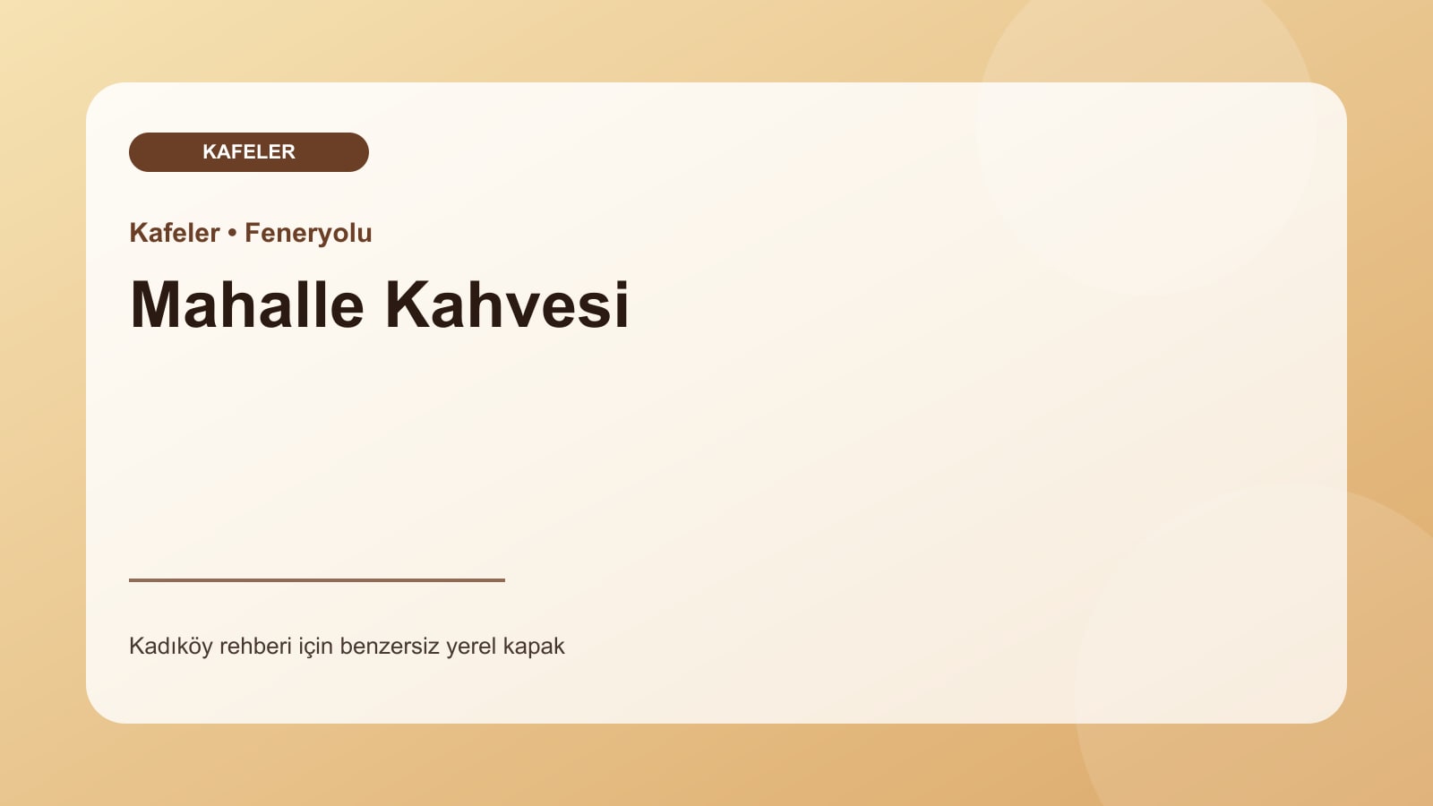 Mahalle Kahvesi - Kadıköy işletme fotoğrafı