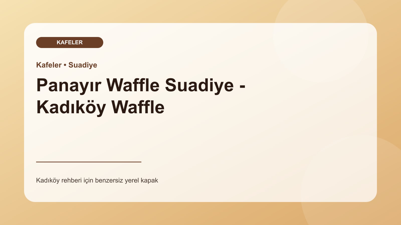 Panayır Waffle Suadiye - Kadıköy Waffle - Kadıköy işletme fotoğrafı