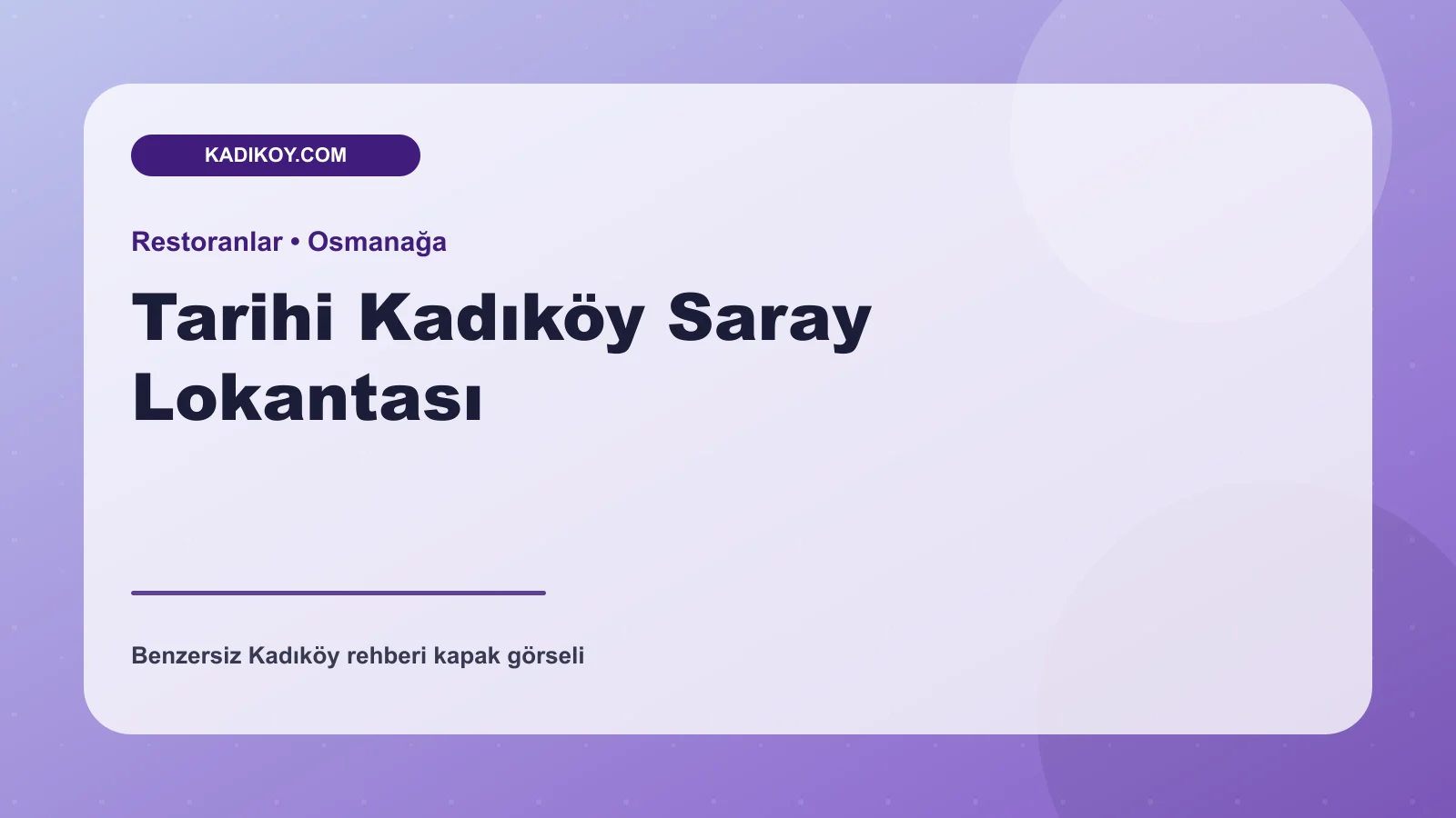 Tarihi Kadıköy Saray Lokantası - Kadıköy işletme fotoğrafı