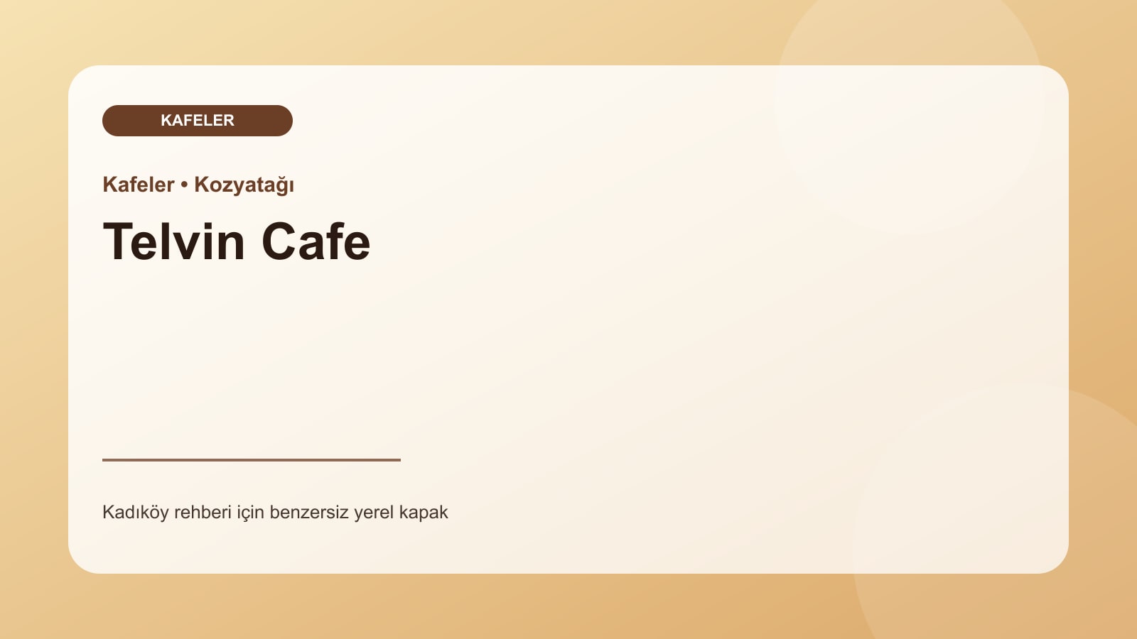 Telvin Cafe - Kadıköy işletme fotoğrafı