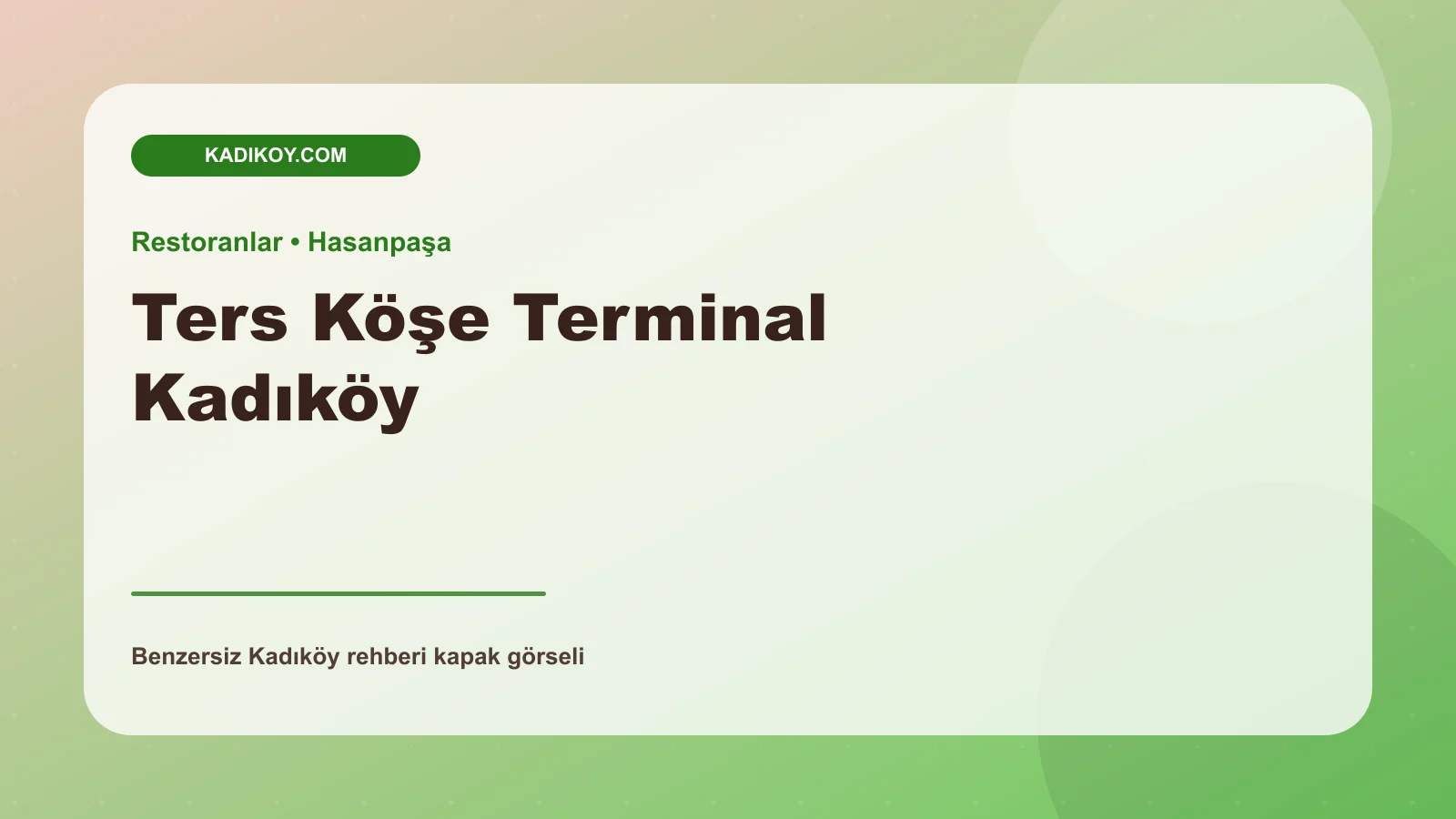 Ters Köşe Terminal Kadıköy