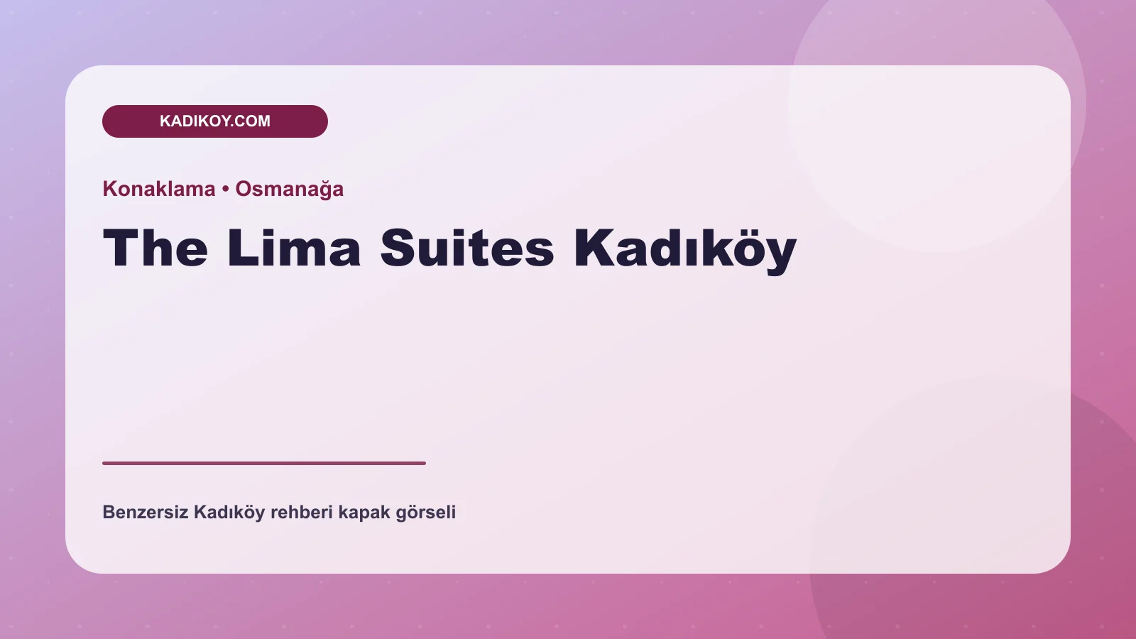 The Lima Suites Kadıköy - Kadıköy işletme fotoğrafı