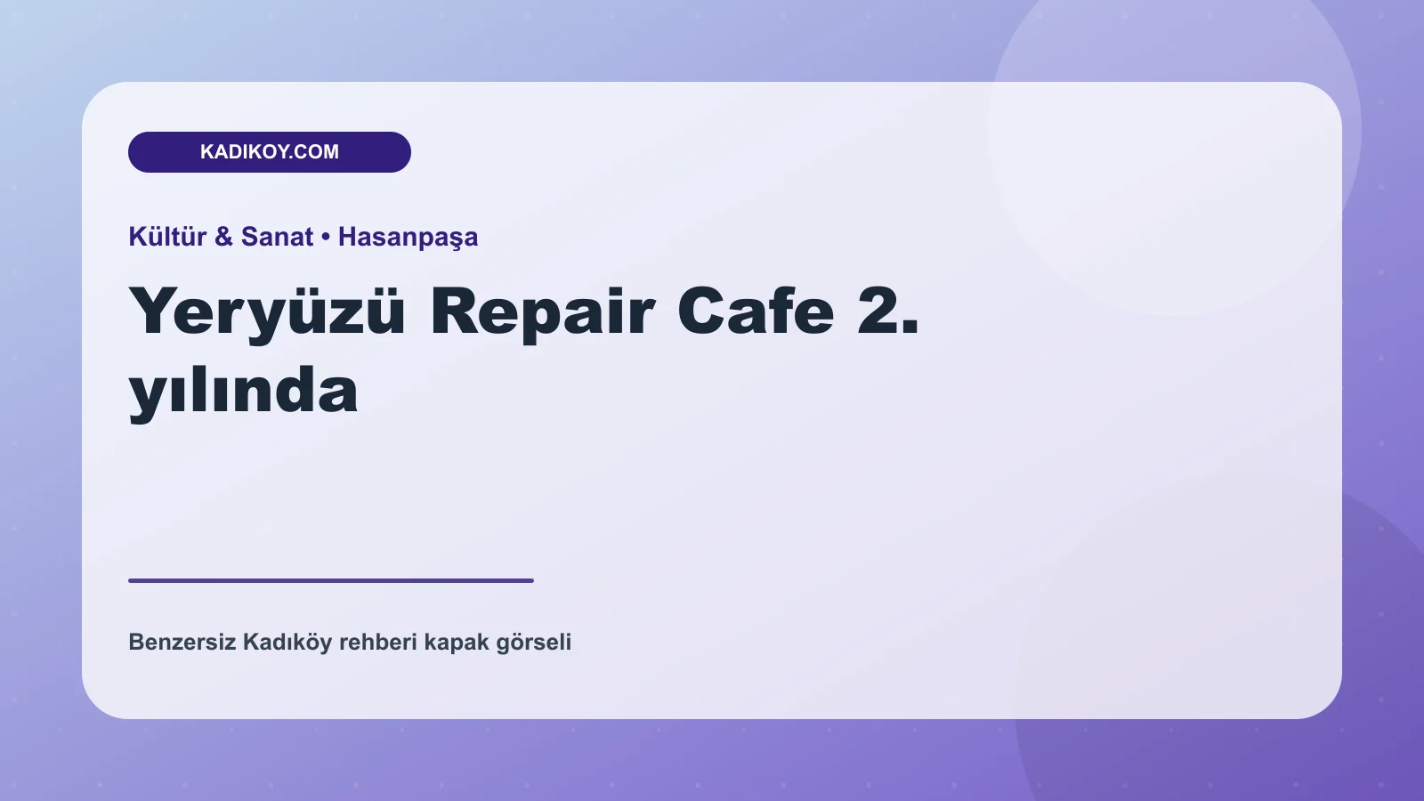 Yeryüzü Repair Cafe 2. yılında - Kadıköy işletme fotoğrafı